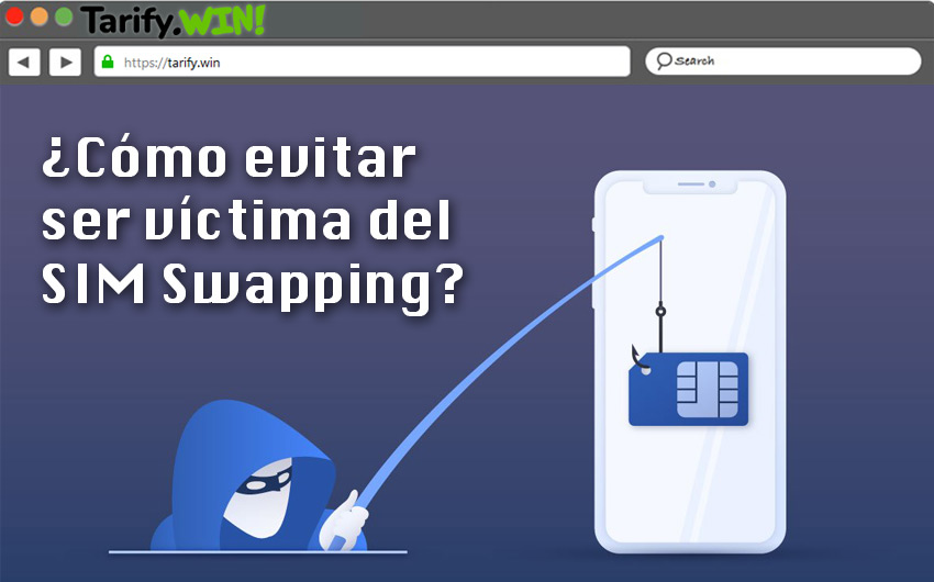¿Cómo evitar ser víctima del SIM Swapping?